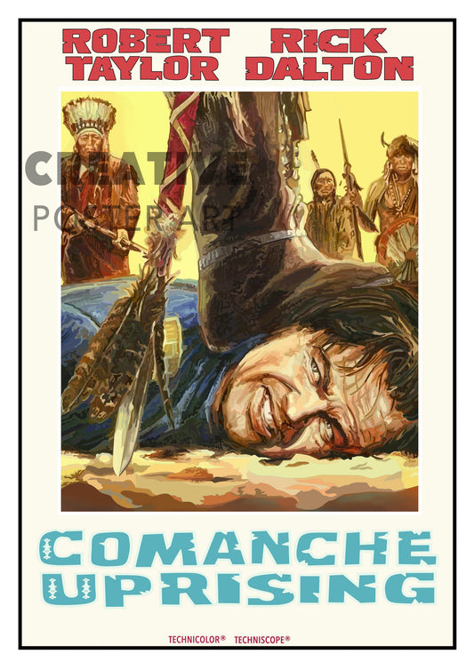 Comanche Uprising Poster, Rick Dalton Poster, Rick Dalton Art,Rick Dalton Movie Print,Dalton Movie Poster, Once Upon A Time In Hollywood Art